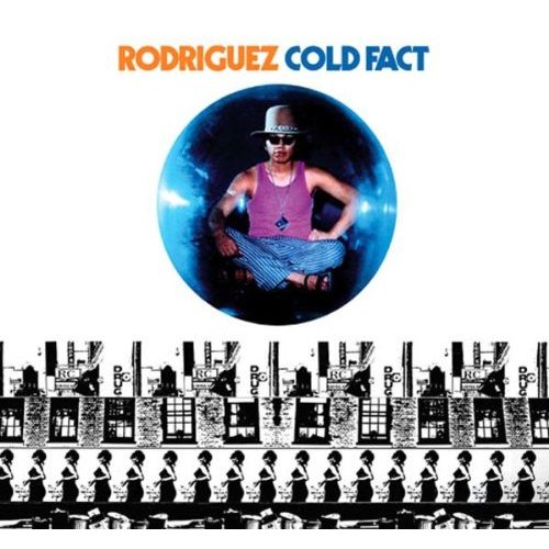 Click image for larger version

Name:	Rodriguez - Cold Fact.jpg
Views:	194
Size:	52.6 KB
ID:	857893